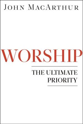 Worship The Ultimate Priority | First Baptist Church